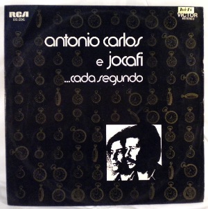 ANTONIO CARLOS E JOCAFI - Cada Segundo - LP