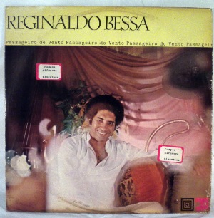 REGINALDO BESSA - Passageiro Do Vento - LP