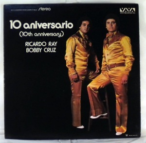 RICARDO RAY / BOBBY CRUZ - 10 aniversario - 33T