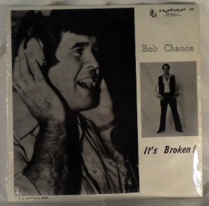 BOB CHANCE - It's broken - LP