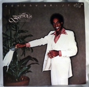 JOHNNY BRISTOL - Bristols creme - LP