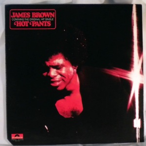 JAMES BROWN - Hot Pants - LP