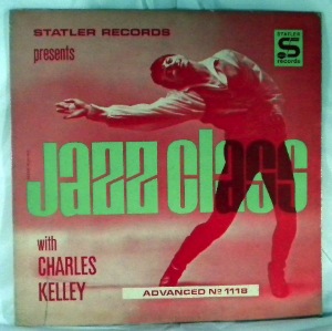 CHARLES KELLEY - Jazz Class - LP