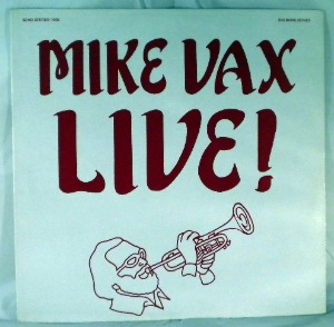 MIKE VAX - Live! - LP