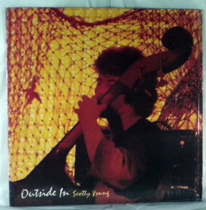 SCOTTY YOUNG - Outside In - LP