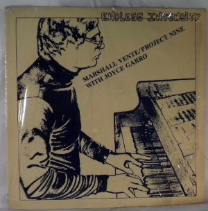 MARSHALL VENTE PROJECT NINE WITH JOYCE GARRO - Endless Intensity - LP