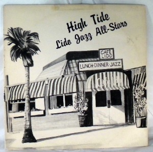 LIDO JAZZ ALL-STARS - High Tide - LP