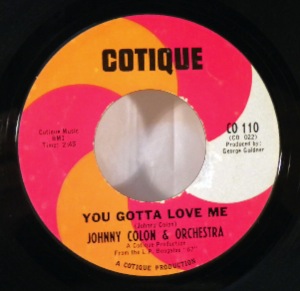 JOHNNY COLON - You gotta love me - 45T (SP 2 titres)