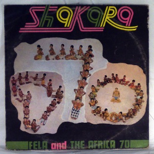 FELA AND AFRICA 70 - Shakara - LP