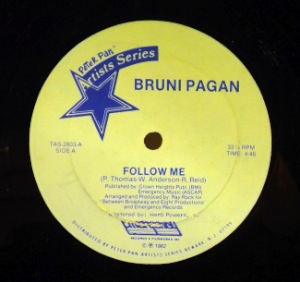 BRUNI PAGAN - Follow me - 12 inch 45 rpm