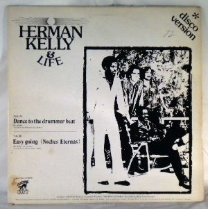 HERMAN KELLY & LIFE - Dance To The Drummer Beat - 12 inch 45 rpm
