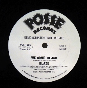 BLAZE - We come to Jam - 12 inch 45 rpm
