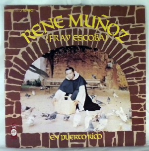 RENE MUNOZ (FRAY ESCOBA) - En Puerto Rico - LP
