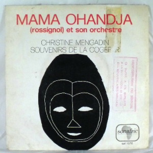 MAMA OHANDJA - Christine mengadin / Souvenirs de la cogefar - 7inch (SP)