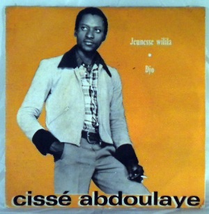 CISSE ABDOULAYE - Jeunesse wilila / Djo - 45T (SP 2 titres)
