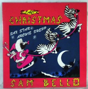 SAM BELLO - Black Christmas - 7inch (SP)