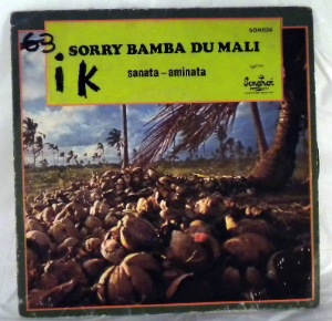 SORRY BAMBA DU MALI - Sanata / Aminata - 45T (SP 2 titres)