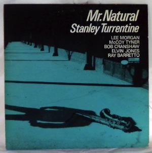 STANLEY TURRENTINE - Mr. Natural - 33T