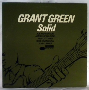 GRANT GREEN - Solid - 33T