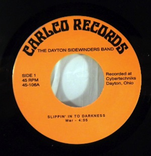 THE DAYTON SIDEWINDERS BAND - Slippin' Into Darkness / Go Ahead On - 7inch (SP)
