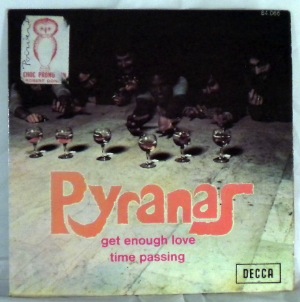 PYRANAS - Get Enough Love / Time Passing - 7inch (SP)