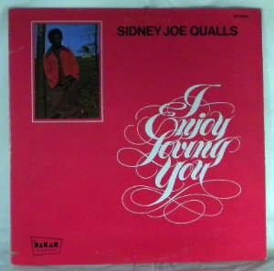 SIDNEY JOE QUALLS - I enjoy loving you - LP