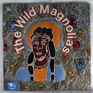THE WILD MAGNOLIAS - Same - LP