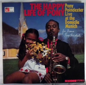PONY POINDEXTER - The Happy Life Of Pony - LP