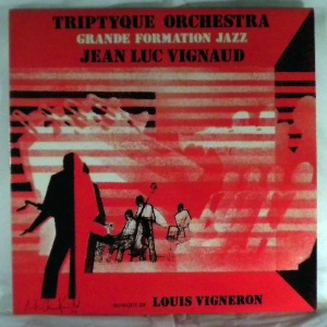 JEAN-LUC VIGNAUD - Triptyque Orchestra - LP