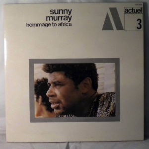SUNNY MURRAY - Hommage To Africa - LP