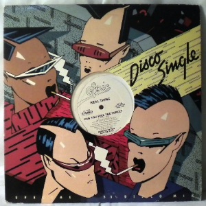 REAL THING - Can you feel the force - 12 inch 45 rpm