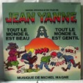MICHEL MAGNE - Tout Le Monde Il Est Beau Tout Le Monde Il Est Gentil - LP