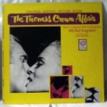 MICHEL LEGRAND - The Thomas Crown Affair - LP