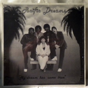 PACIFIC DREAMS - My Dream Has Come True - LP