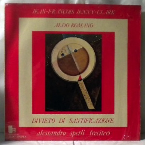 JEAN-FRANCOIS JENNY-CLARK ALDO ROMANO - Divieto Di Santificazione - LP