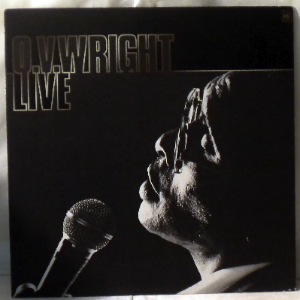 O.V. WRIGHT - Live - LP