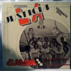 LA JUSTICIA ORCHESTRA - Salsa con la nostalgia - LP