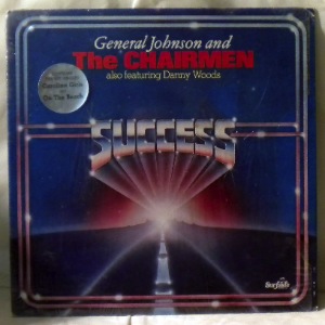GENERAL JOHNSON AND THE CHAIRMEN - Success - LP