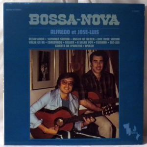 ALFREDO ET JOSE-LUIS - Bossa-Nova - LP