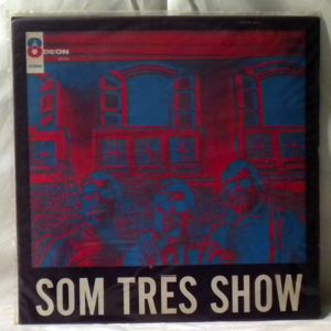 SOM TRES - Som Tres Show - LP