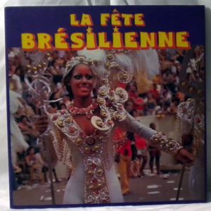 COATY DE OLIVEIRA - La Fete Bresilienne - LP