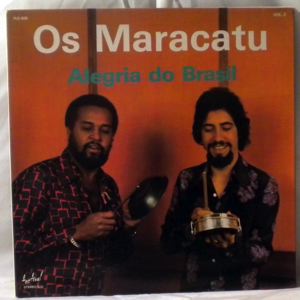 OS MARACATU - Alegria Do Brasil - LP