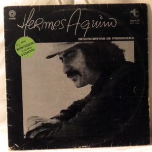HERMES AQUINO - Desencontro De Primavera - LP