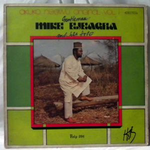 MIKE EJEAGHA AND HIS TRIO - Akuko negwu Vol. 1 - LP