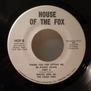 MACEO AND ALL THE KING'S MEN - Thank you for letting me be myself again - 7inch (SP)