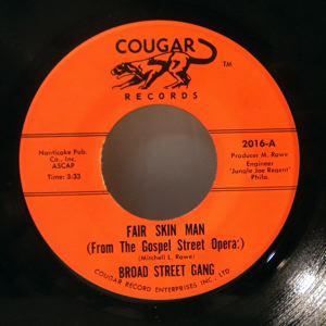 BROAD STREET GANG - Fair Skin Man - 7inch (SP)