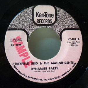 RAYFIELD REID & THE MAGNIFICENTS - Dynamite party / Treat you right - 7inch (SP)