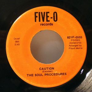 THE SOUL PROCEDURES - Caution - 7inch (SP)