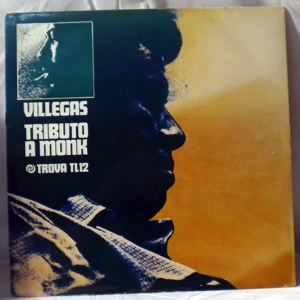 ENRIQUE VILLEGAS TRIO - Tributo A Monk - LP