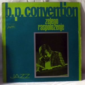 B.P. CONVENTION - Zeleno Raspolozenje - LP